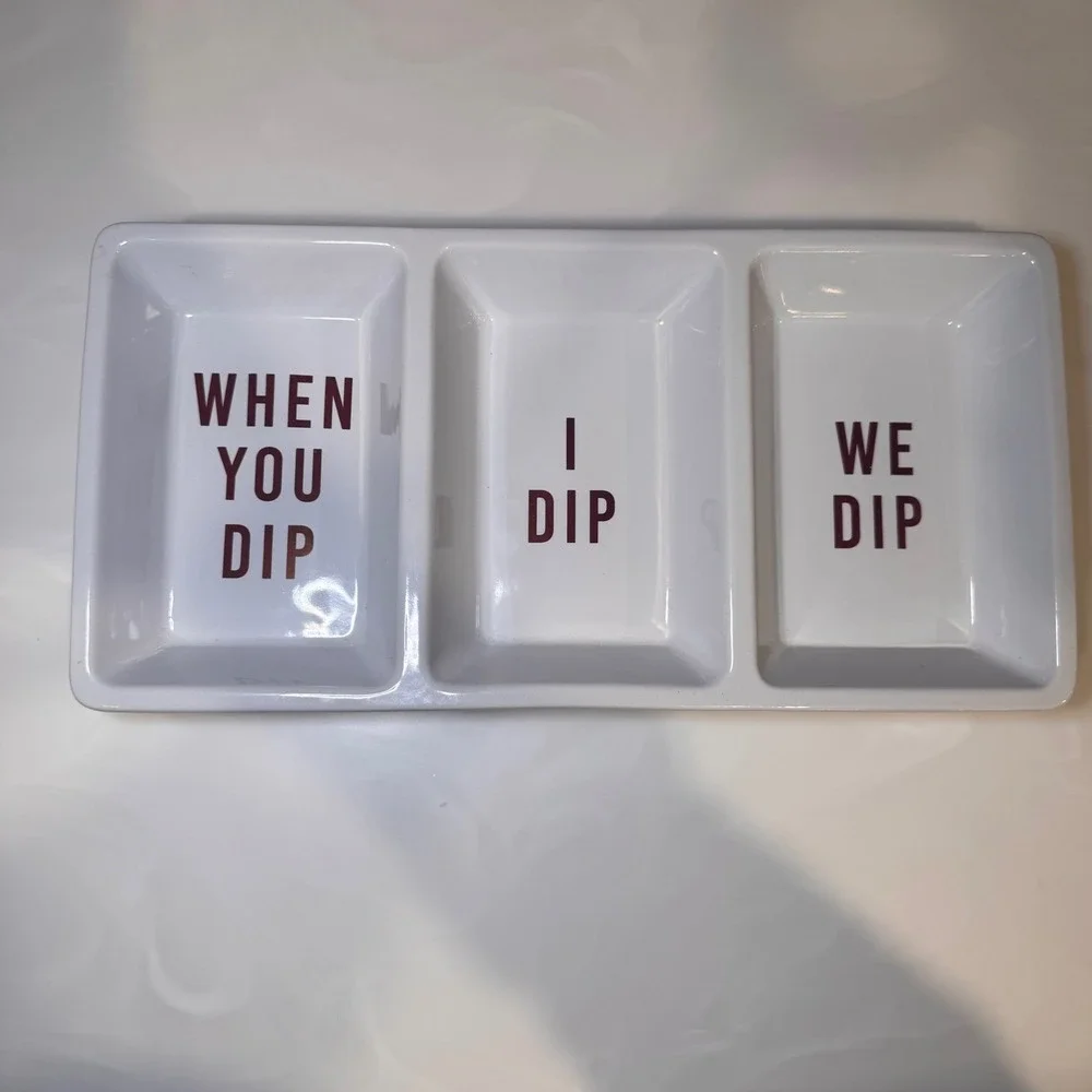 When You‎ Dip I Dip We Dip Divided Serving Tray White Ceramic Party Platter